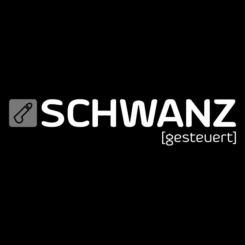 SCHWANZ [gesteuert]