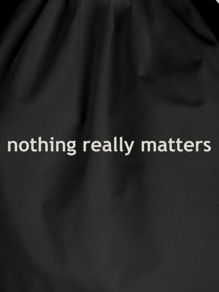 nothing really matters