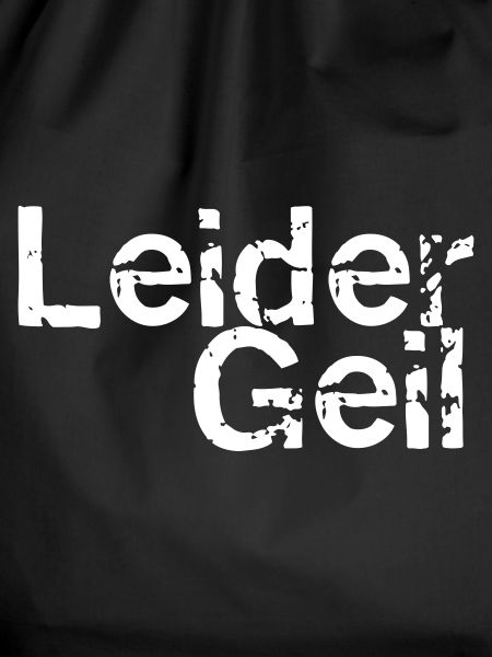 Leider Geil