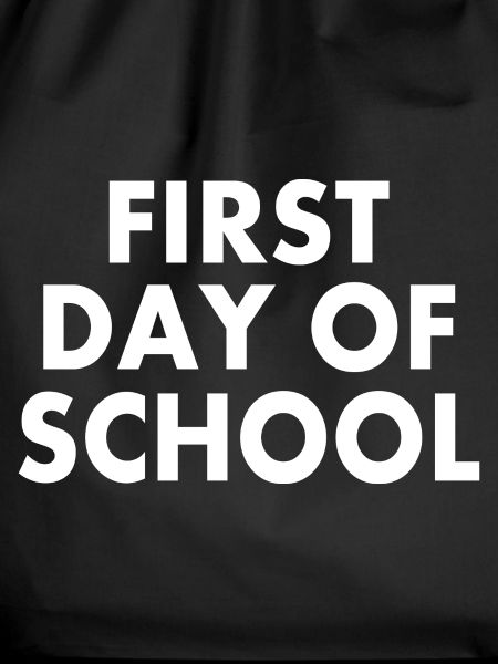 First day of school
