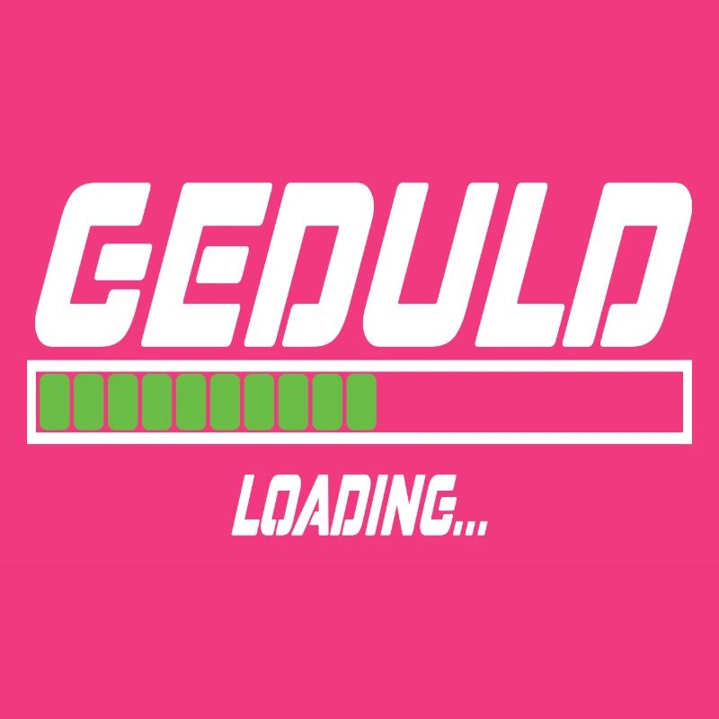 Geduld Loading...