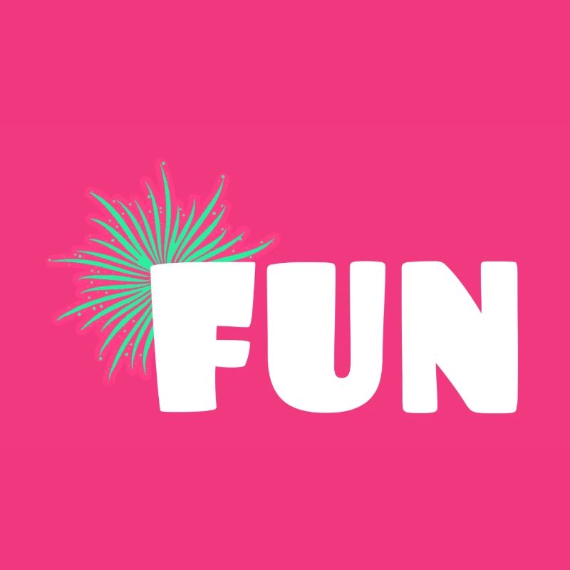 fun