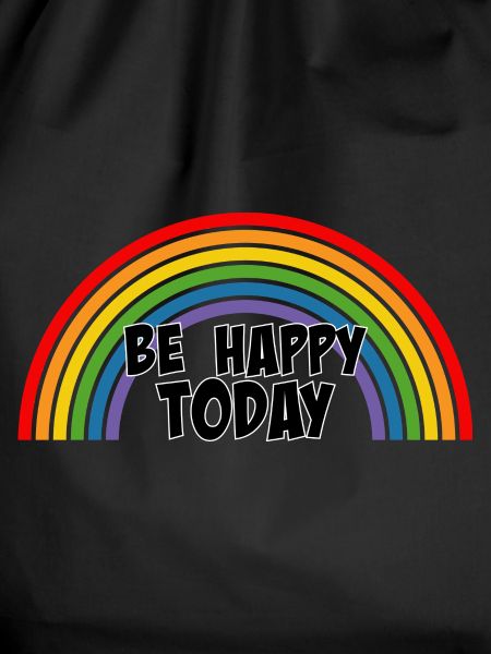 Regenbogen be happy today