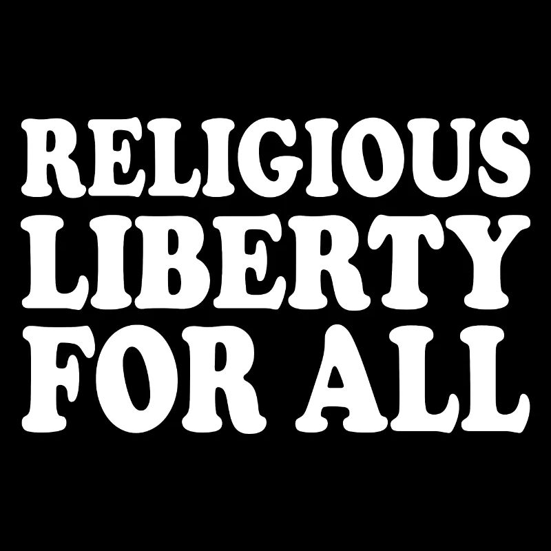 religious liberty for all