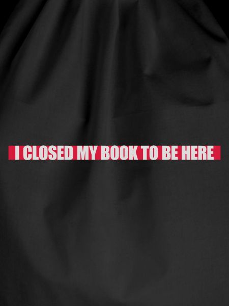 I closed my book