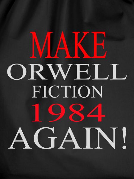 Make Orwell 1984 Again