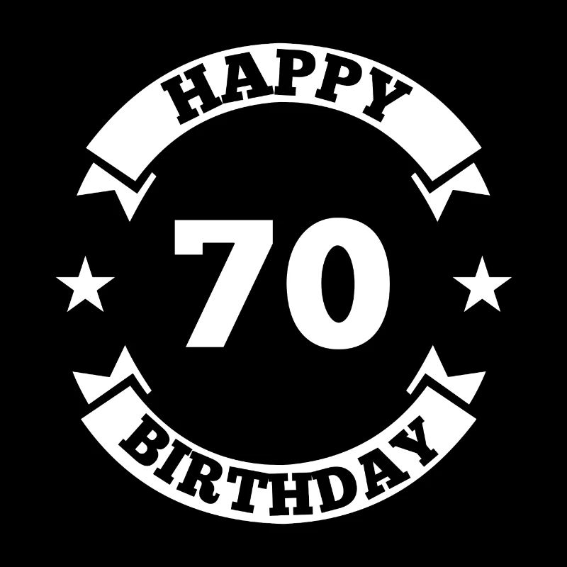 70th Birthday Happy Birthday