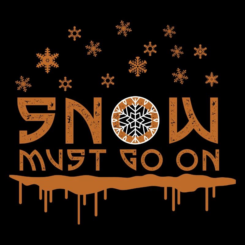 Snow must go on