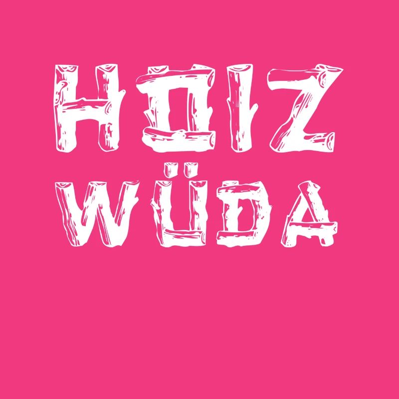 Hoizwüda dialect dialect lumberjack