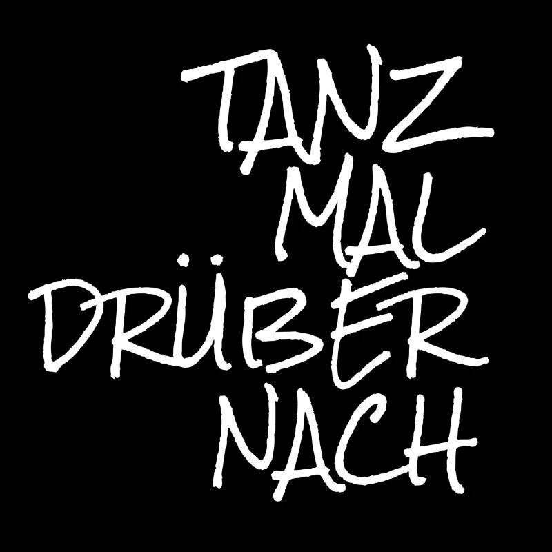 Tanz mal drüber nach