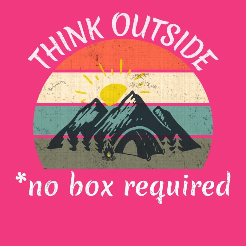 Think Outside - No Box Required