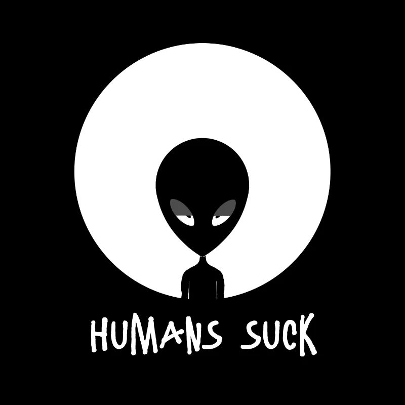 Les humains sucent - extraterrestre / extraterrestre drôle