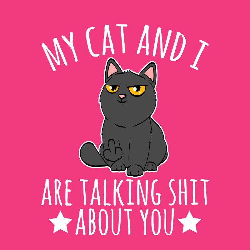 Mon chat et moi parlons de merde à propos de vous