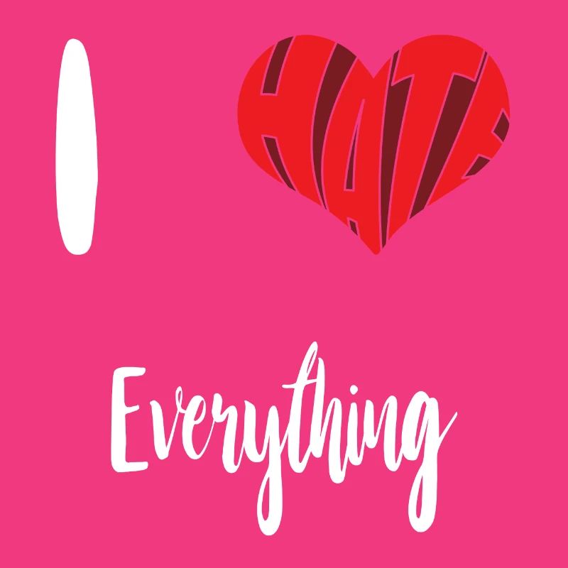 Hate Everything Stop Hate Anti Hate