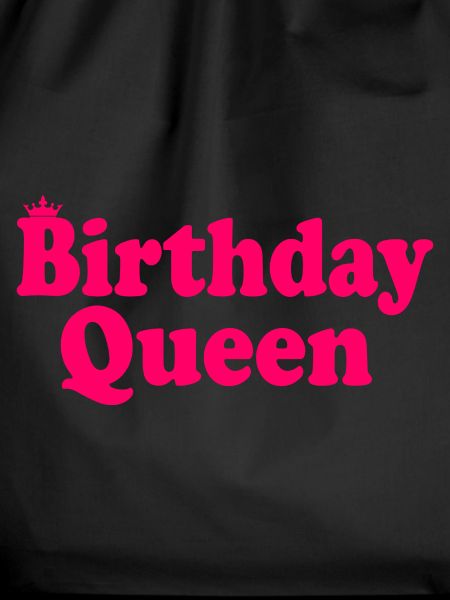 Birthday queen