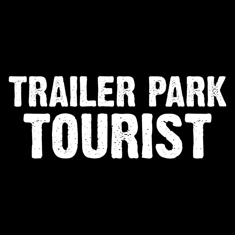 Trailer Park Tourist