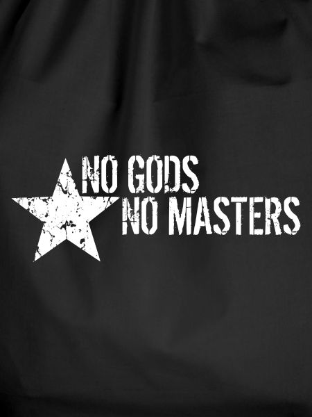 No Gods No Masters