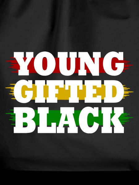 young gifted and black