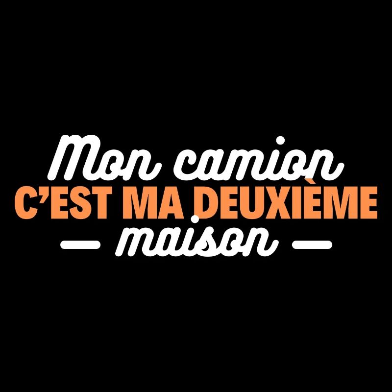 Mon camion c’est ma deuxième maison