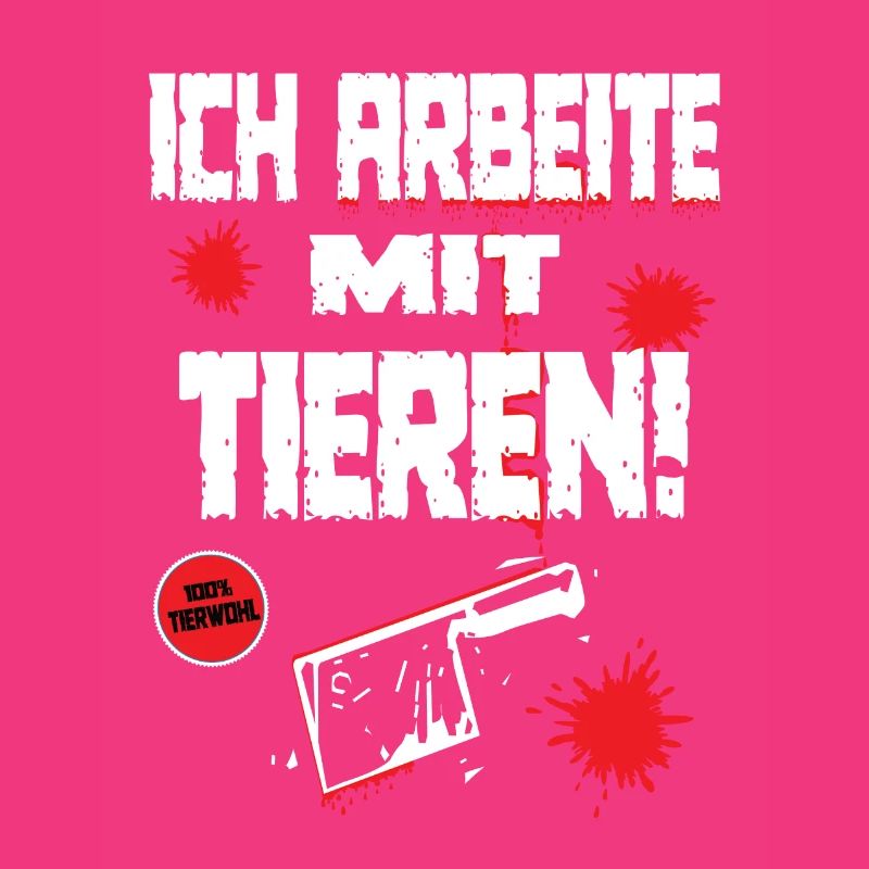 Lustiger Spruch für Metzger oder Fleischer