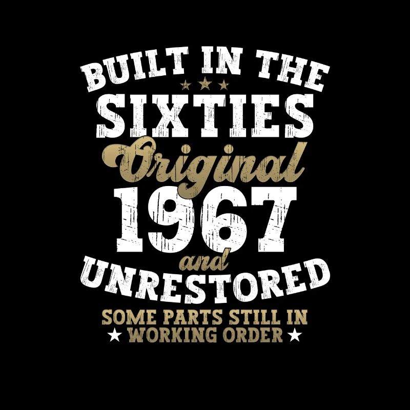 Built in the sixties 1967 55. Geburtstag Herren