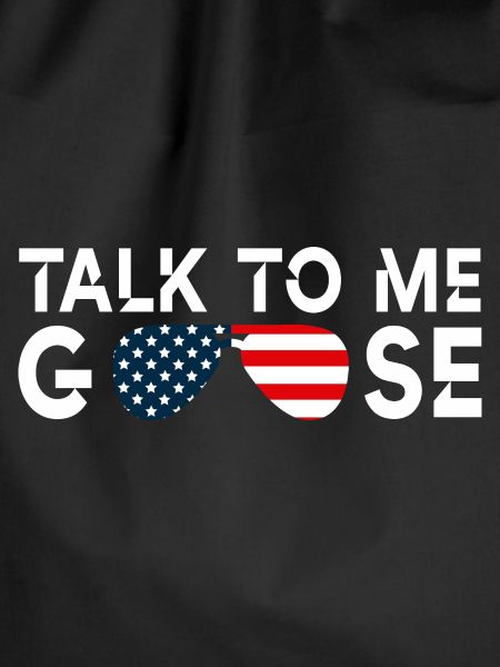 Talk to me goose