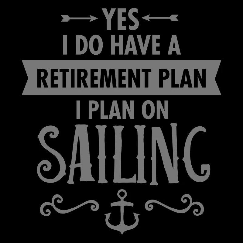 Retirement - Sailing