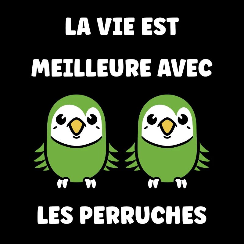 Oiseaux perruches humour petite perruche