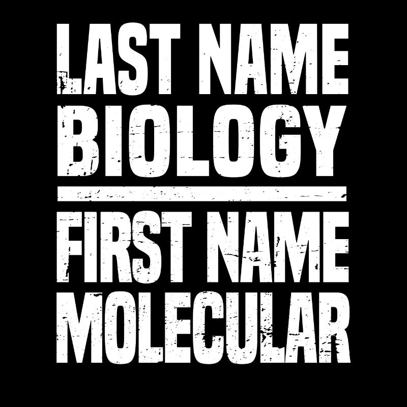 Biology Biologist Molecular biologist