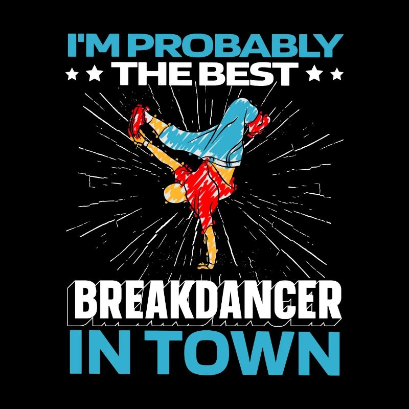 Breakdance Breakdancer Breakdance Drôle