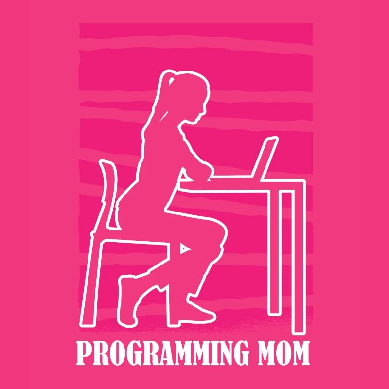 Developer Coder Programmer Mama