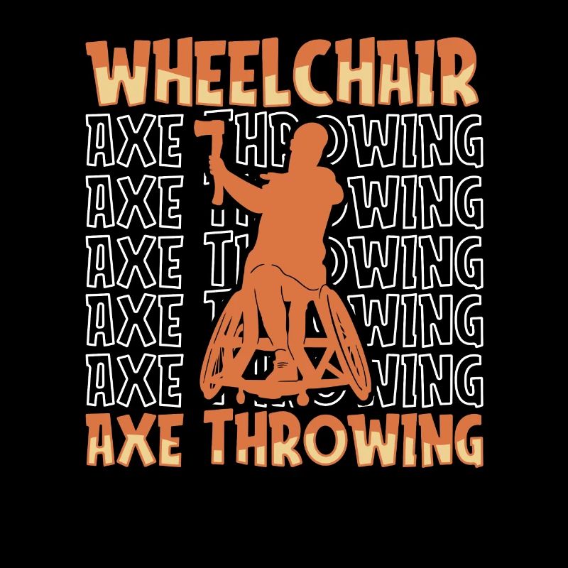 Axe Throwing Axe Thrower Wheelchair