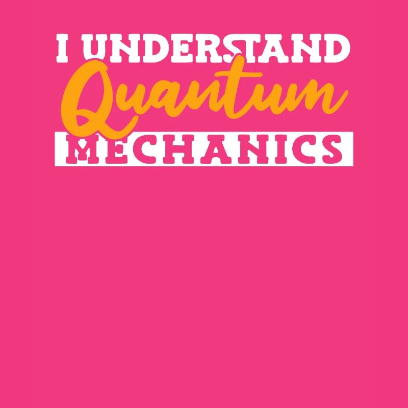 Physics Phyker Cool Quantum Physics