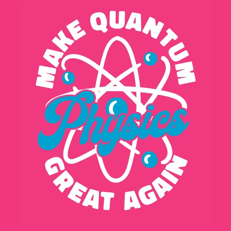 Physik Phyiker Cool Quantenphysik