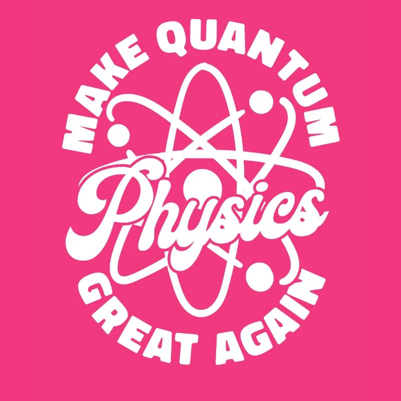 Physics Physicists Quantum Physics