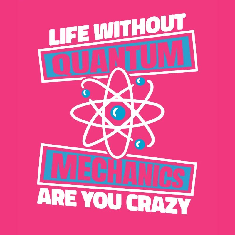 Physics Phyker Funny Quantum Physics