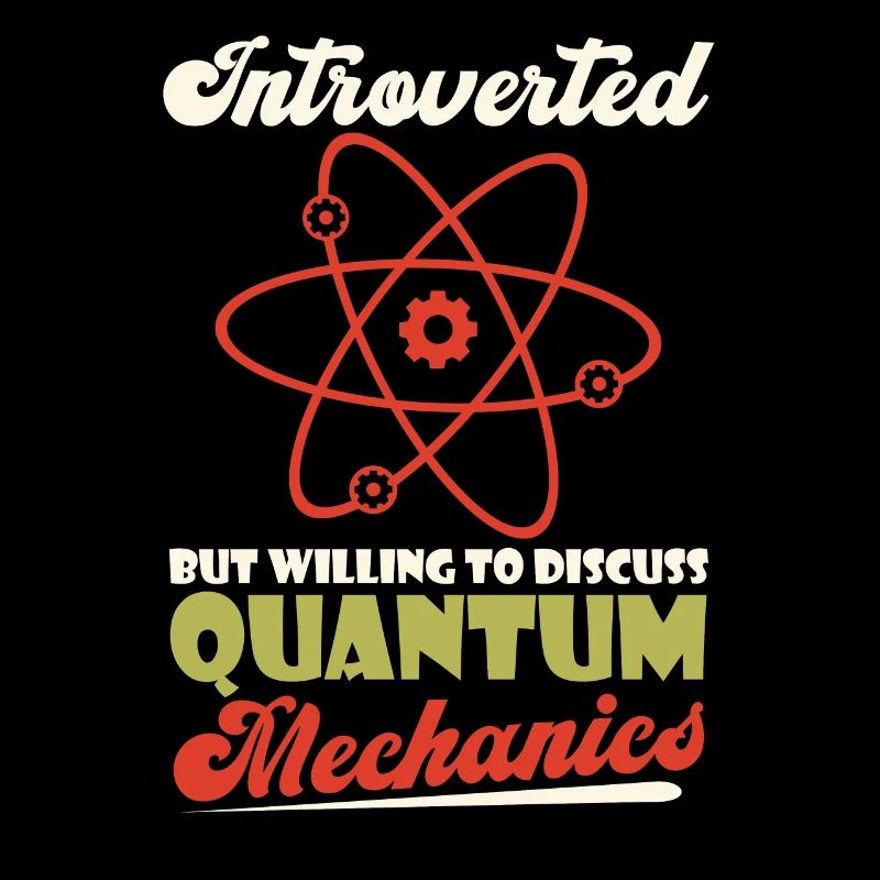 Physics Physicists Introverted Quantum Physics