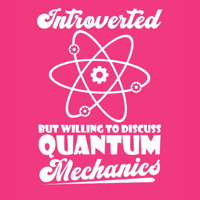 Physics Physicists Introverted Quantum Physics