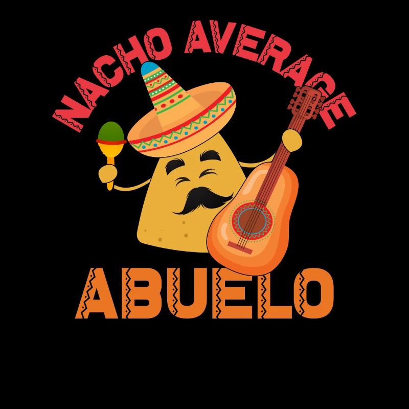 Nacho Average Abuelo Cinco de Mayo Abuelo