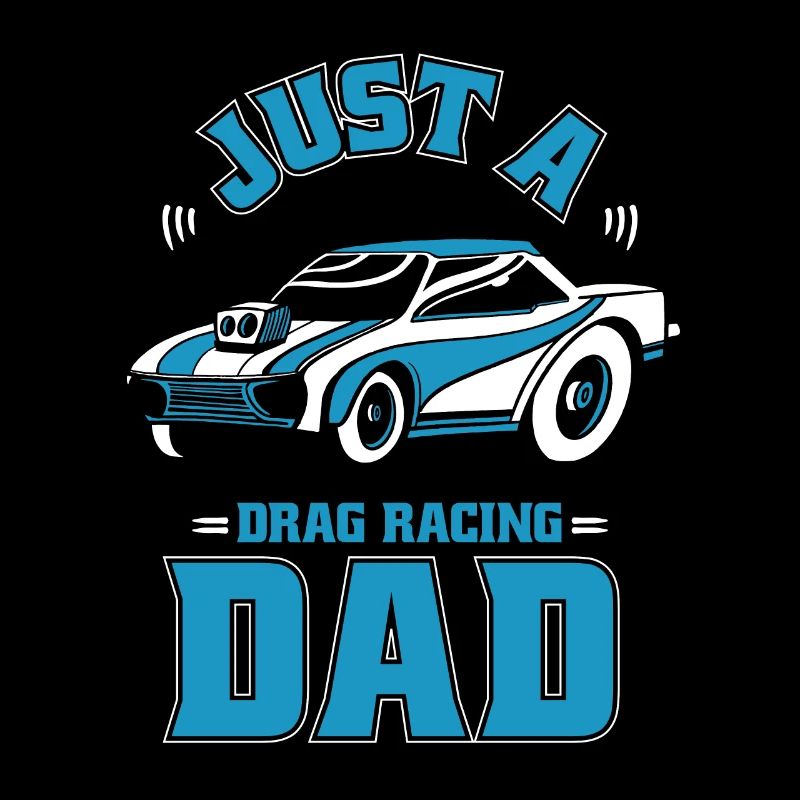 Dragster Drag Race Juste un papa de course de dragsters