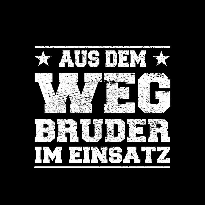 Aus dem Weg Bruder im Einsatz Design