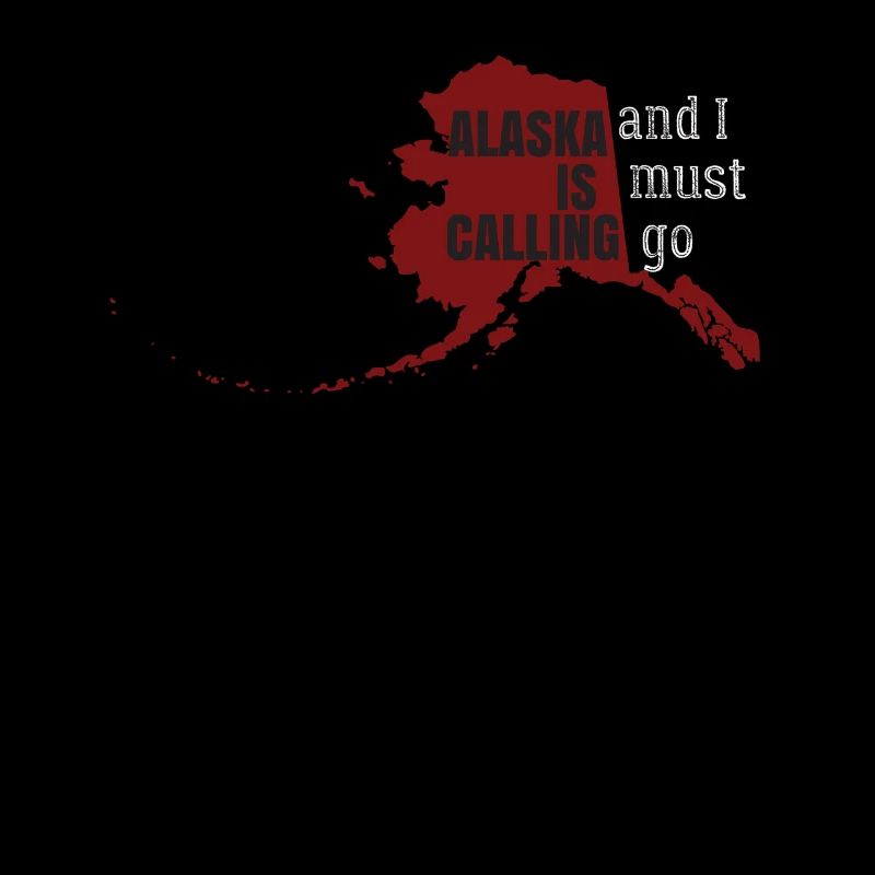 Alaska Is Calling