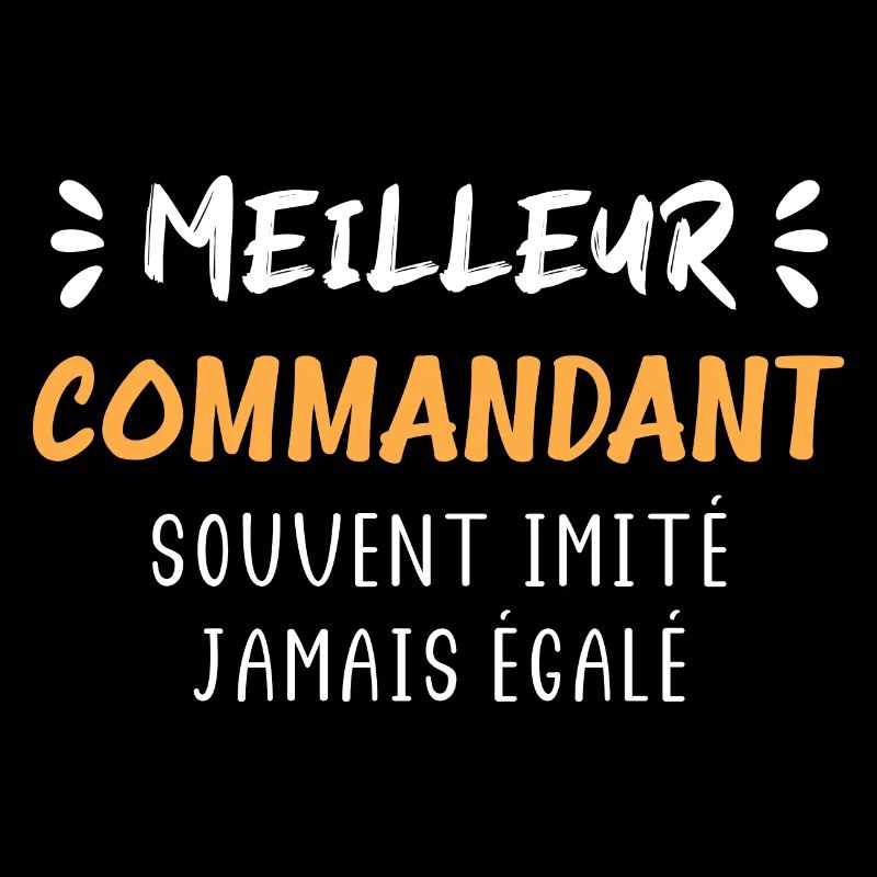 Meilleur commandant souvent imité jamais égalé