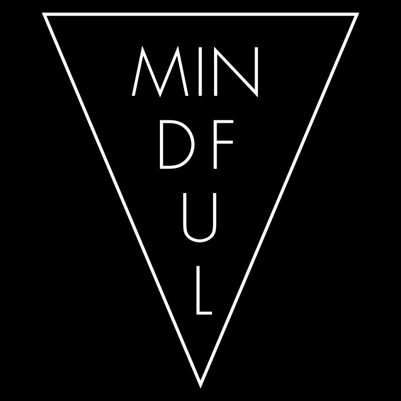 MINDFUL triangle mindfulness