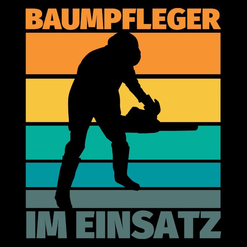 Baumpfleger im Einsatz lustiger Spruch Baumpflege