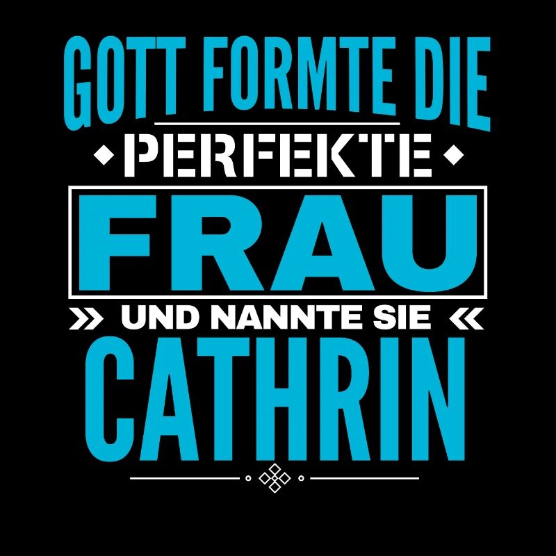 Conception du nom Cathrin