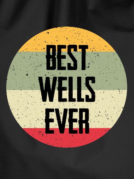Best Wells Ever