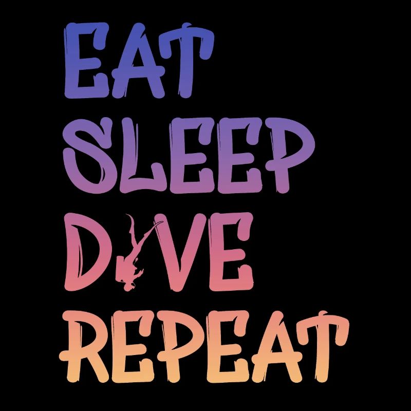 eat sleep dive repeat