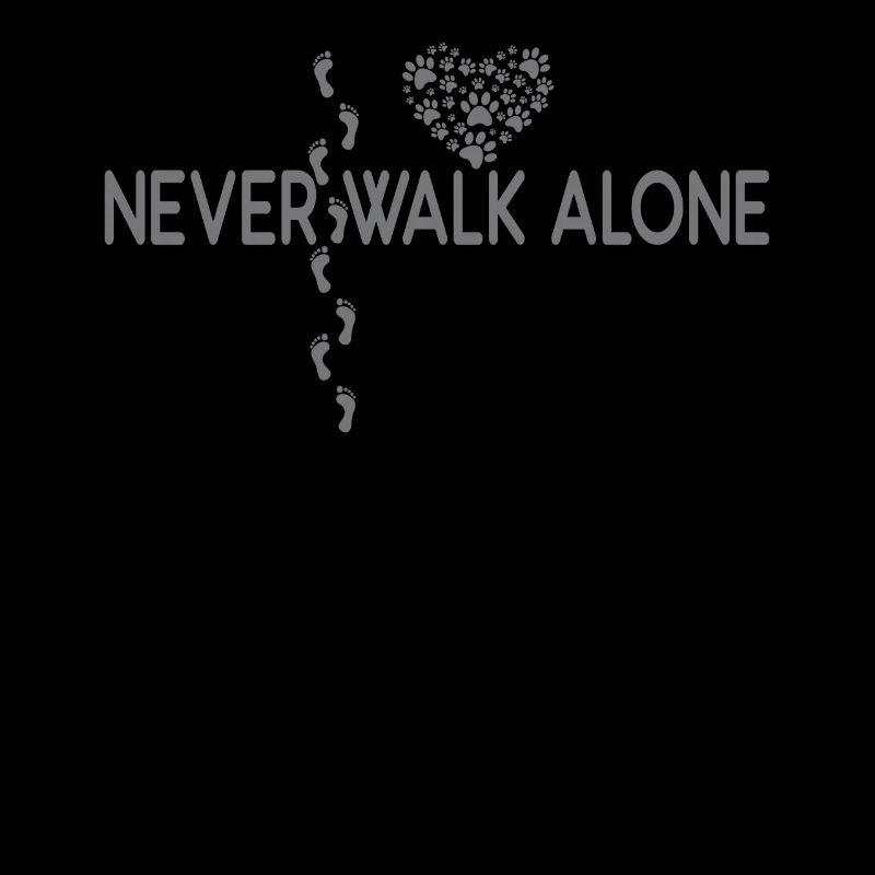 Never walk alone