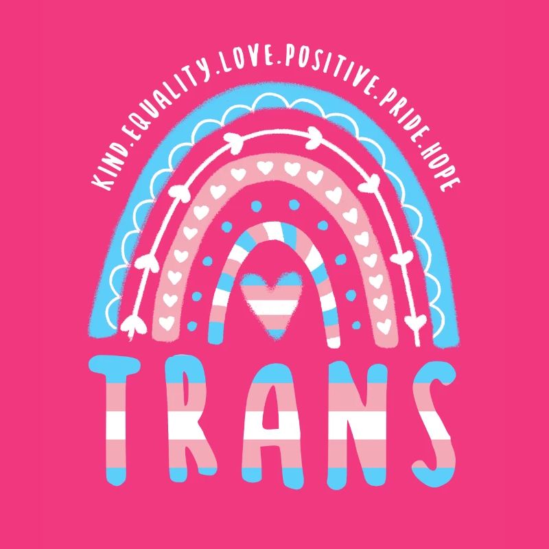 Trans Saying Trans Pride Transgender Rainbow
